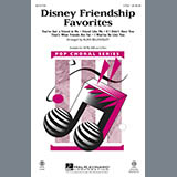 Download or print Alan Billingsley Disney Friendship Favorites (Medley) Sheet Music Printable PDF -page score for Pop / arranged SATB SKU: 177422.