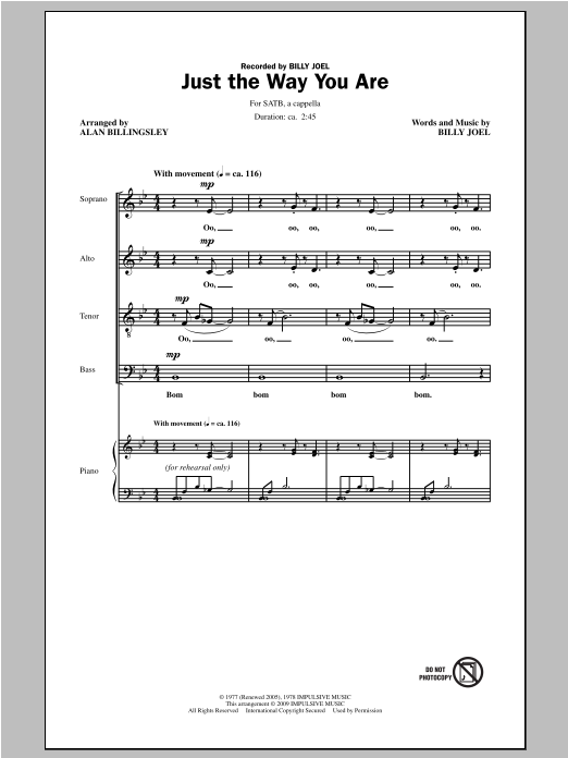 Download Billy Joel Just The Way You Are (arr. Alan Billingsley) Sheet Music and learn how to play SATB PDF digital score in minutes