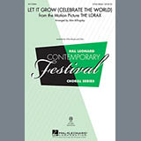 Download or print John Powell Let It Grow (Celebrate The World) (arr. Alan Billingsley) Sheet Music Printable PDF -page score for Children / arranged 3-Part Mixed SKU: 94366.