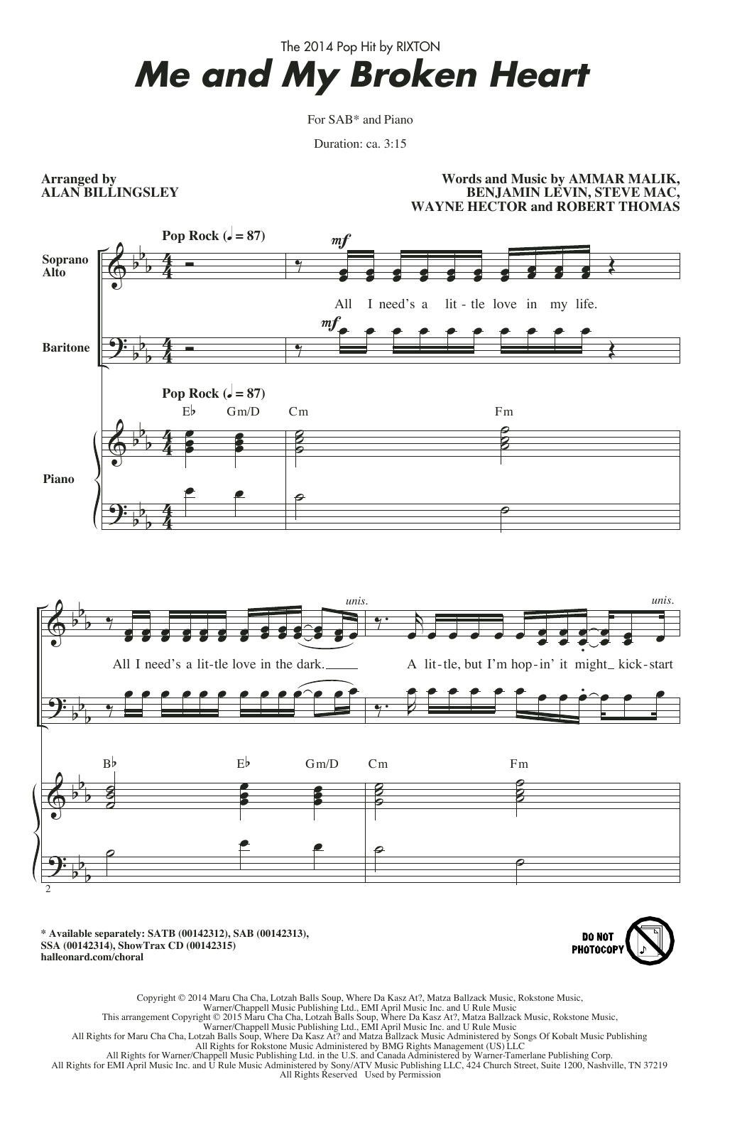 Download Rixton Me And My Broken Heart (arr. Alan Billingsley) Sheet Music and learn how to play SATB PDF digital score in minutes