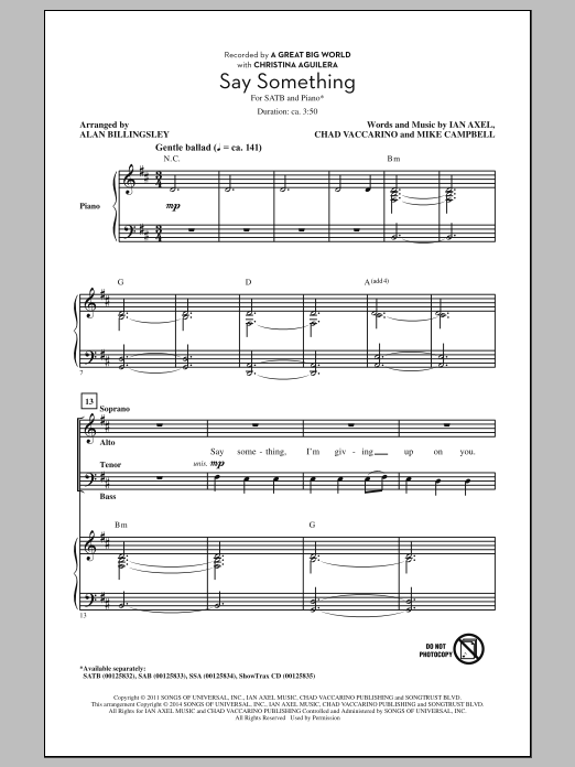 Download A Great Big World and Christina Aguilera Say Something (arr. Alan Billingsley) Sheet Music and learn how to play SATB PDF digital score in minutes