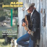 Download or print Alan Jackson Here In The Real World Sheet Music Printable PDF -page score for Country / arranged Lyrics & Chords SKU: 102666.