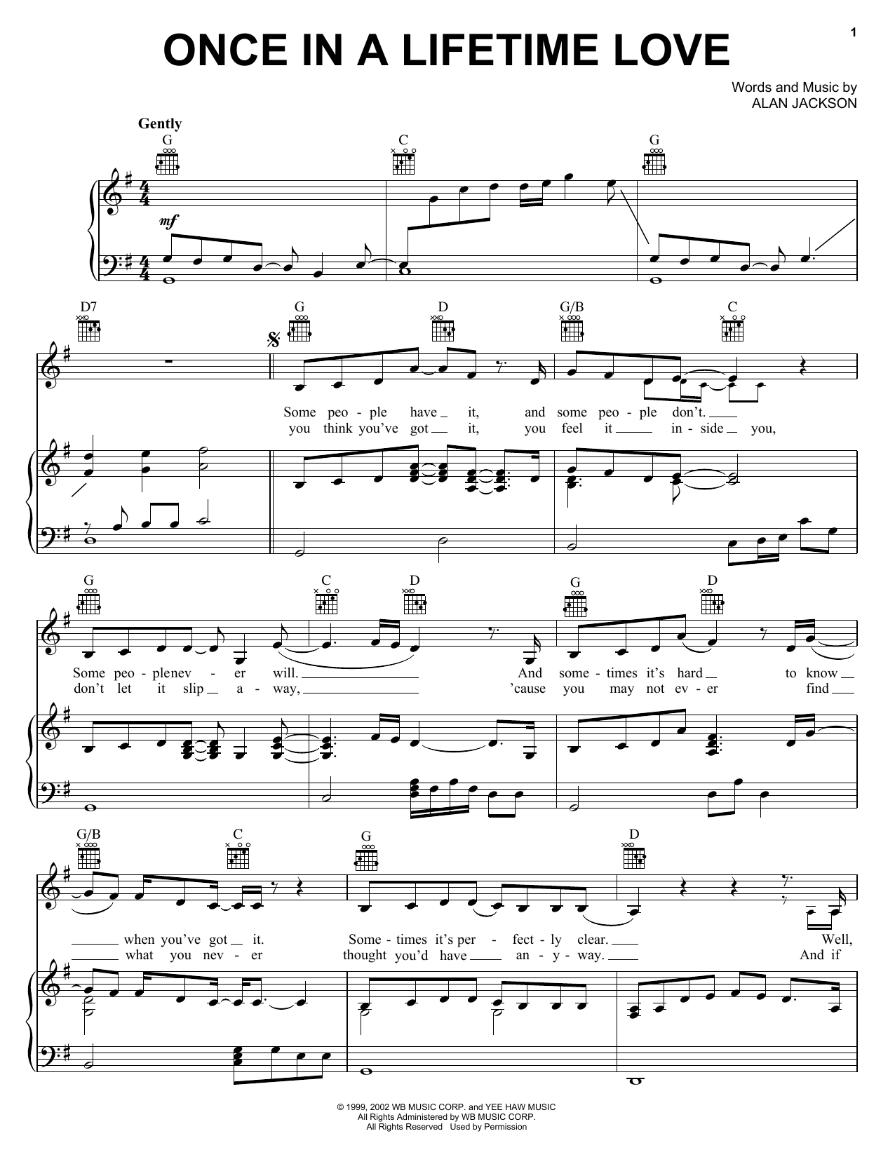 Download Alan Jackson Once In A Lifetime Love Sheet Music and learn how to play Piano, Vocal & Guitar (Right-Hand Melody) PDF digital score in minutes
