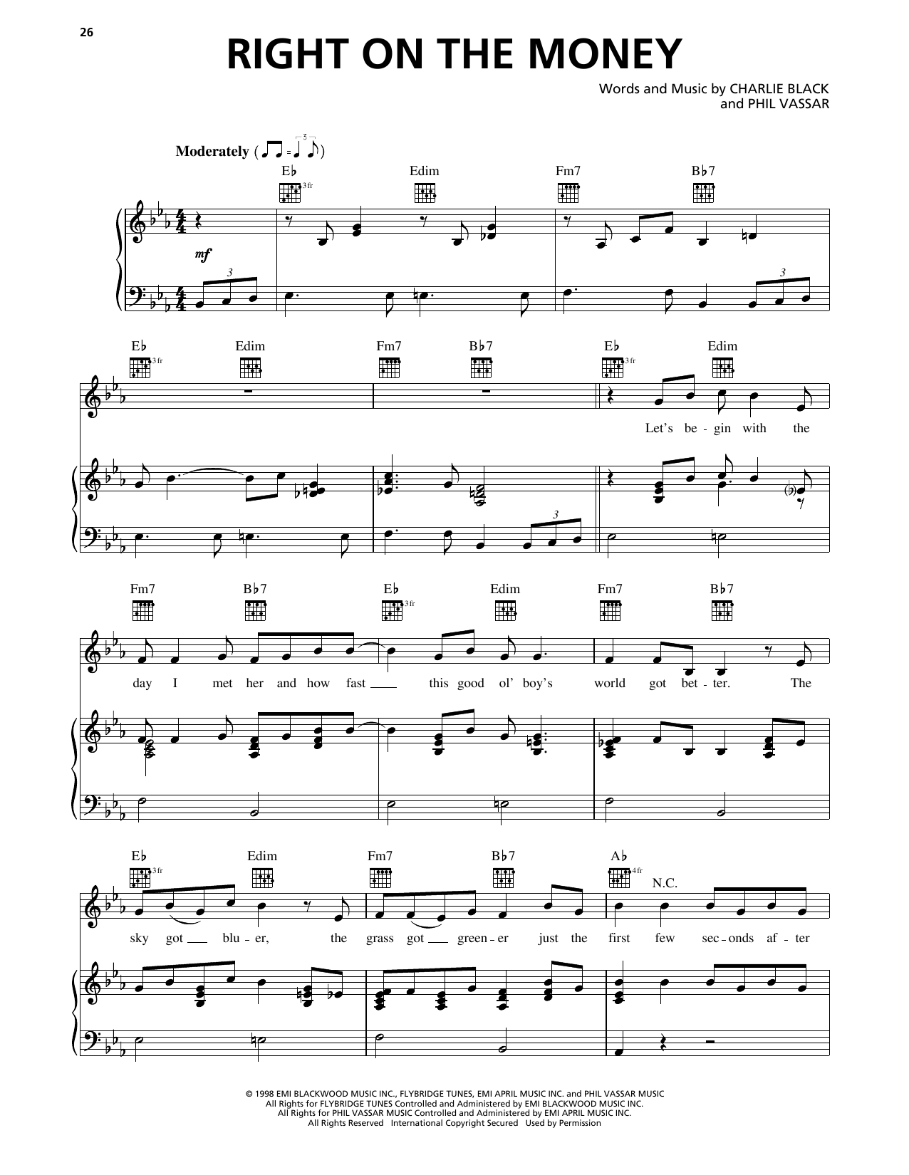 Download Alan Jackson Right On The Money Sheet Music and learn how to play Piano, Vocal & Guitar Chords (Right-Hand Melody) PDF digital score in minutes
