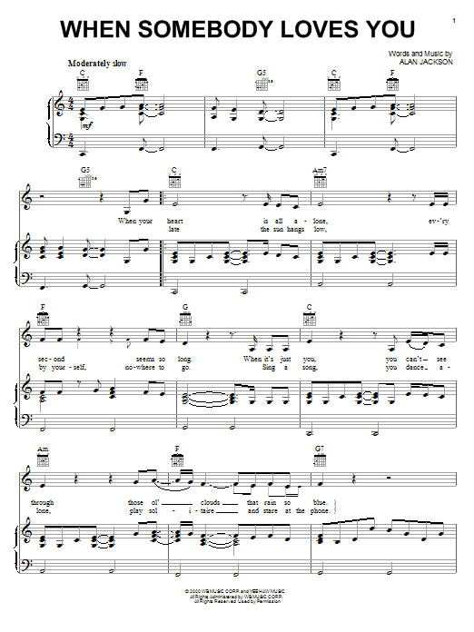 Download Alan Jackson When Somebody Loves You Sheet Music and learn how to play Piano, Vocal & Guitar (Right-Hand Melody) PDF digital score in minutes