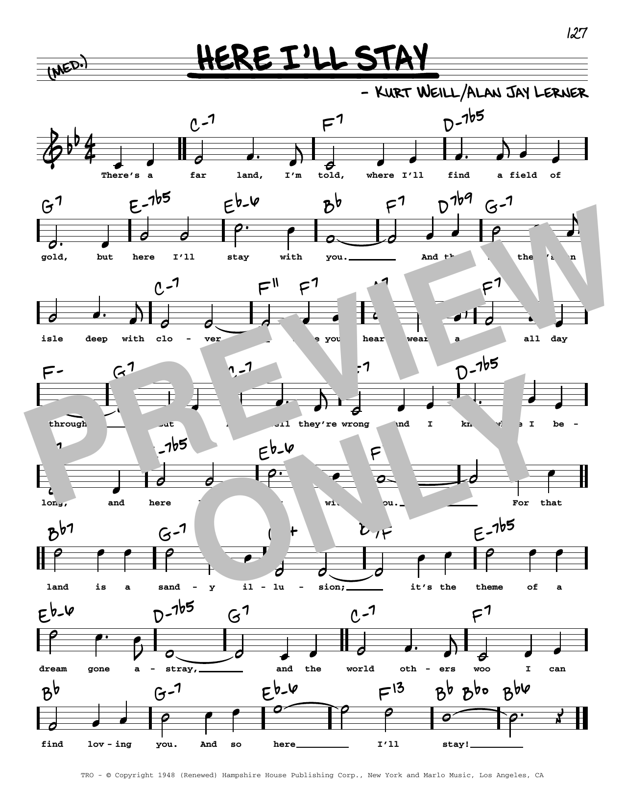 Download Alan Jay Lerner & Kurt Weill Here I'll Stay (High Voice) (from Love Life) Sheet Music and learn how to play Real Book – Melody, Lyrics & Chords PDF digital score in minutes