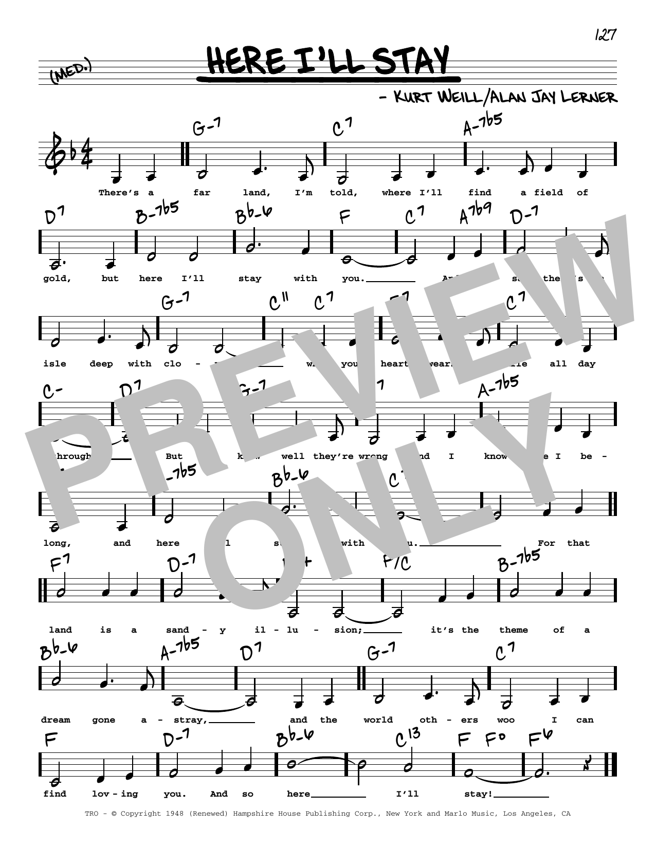 Download Alan Jay Lerner Here I'll Stay (Low Voice) Sheet Music and learn how to play Real Book – Melody, Lyrics & Chords PDF digital score in minutes