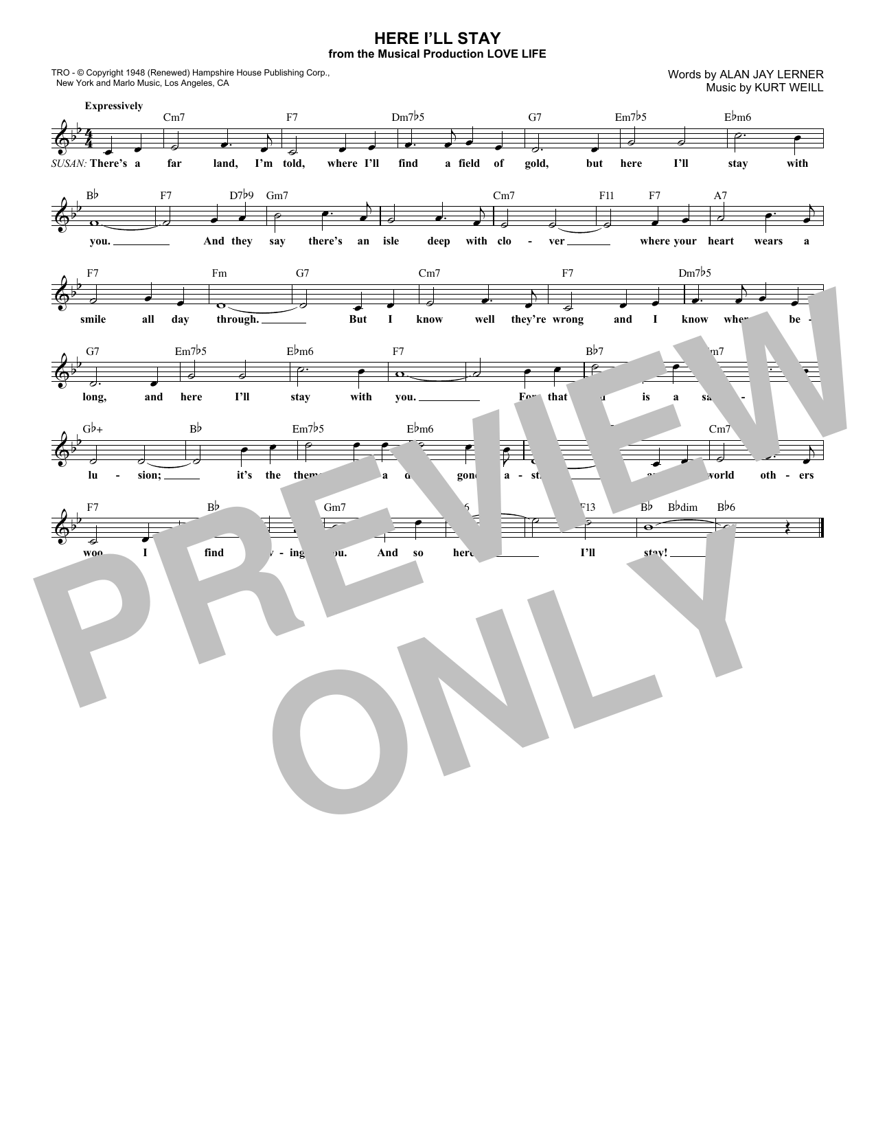 Download Alan Jay Lerner Here I'll Stay Sheet Music and learn how to play Melody Line, Lyrics & Chords PDF digital score in minutes
