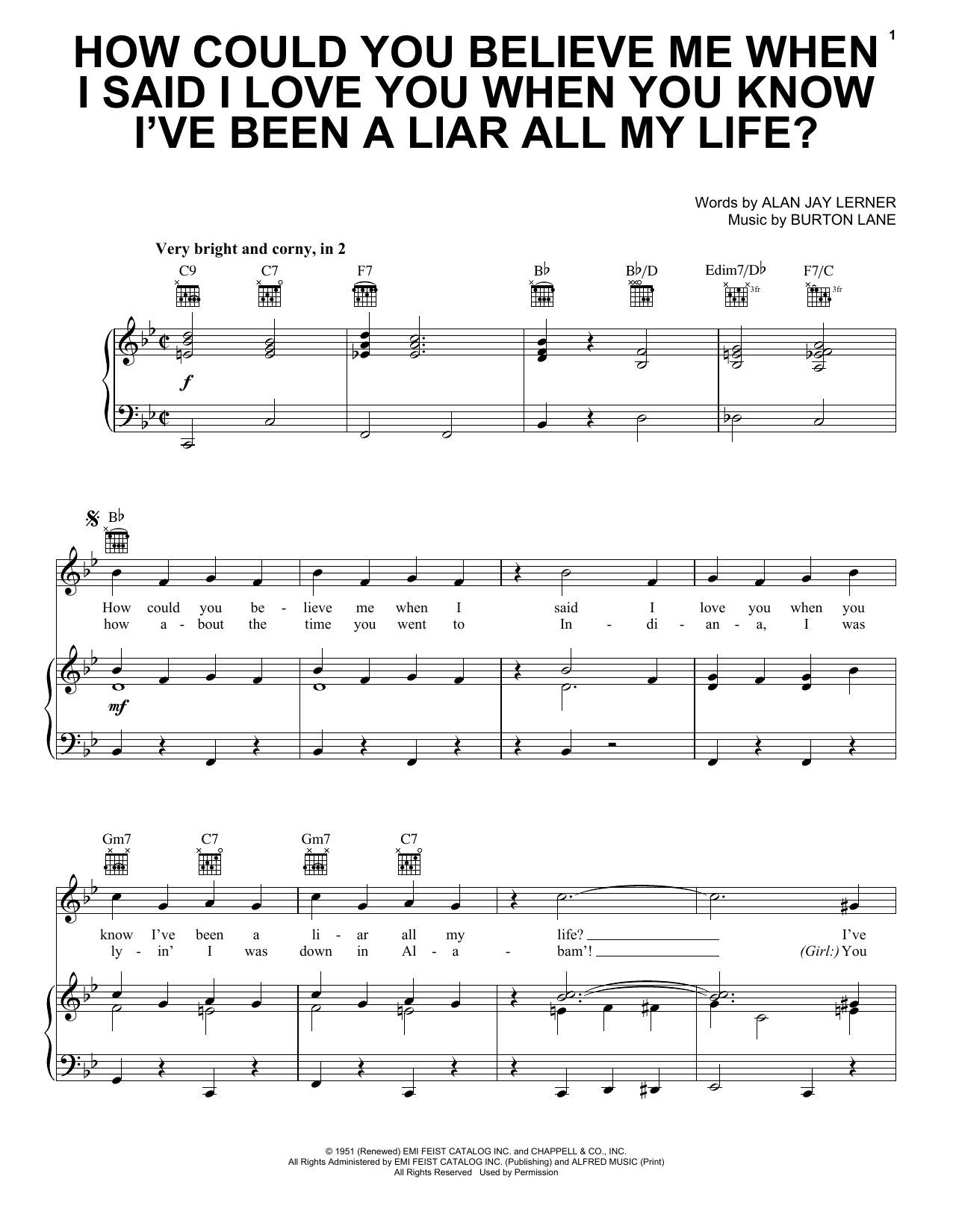 Download Alan Jay Lerner How Could You Believe Me When I Said I Love You When You Know I've Been A Liar A Sheet Music and learn how to play Piano, Vocal & Guitar (Right-Hand Melody) PDF digital score in minutes