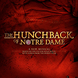 Download or print Alan Menken & Stephen Schwartz Out There (from the musical The Hunchback of Notre Dame) Sheet Music Printable PDF -page score for Broadway / arranged Piano, Vocal & Guitar Chords (Right-Hand Melody) SKU: 518452.