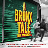 Download or print Alan Menken Look To Your Heart (from A Bronx Tale) Sheet Music Printable PDF -page score for Broadway / arranged Piano & Vocal SKU: 427396.