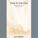 Download or print Allen Pote This Is The Day Sheet Music Printable PDF -page score for Festival / arranged Choir SKU: 1644268.