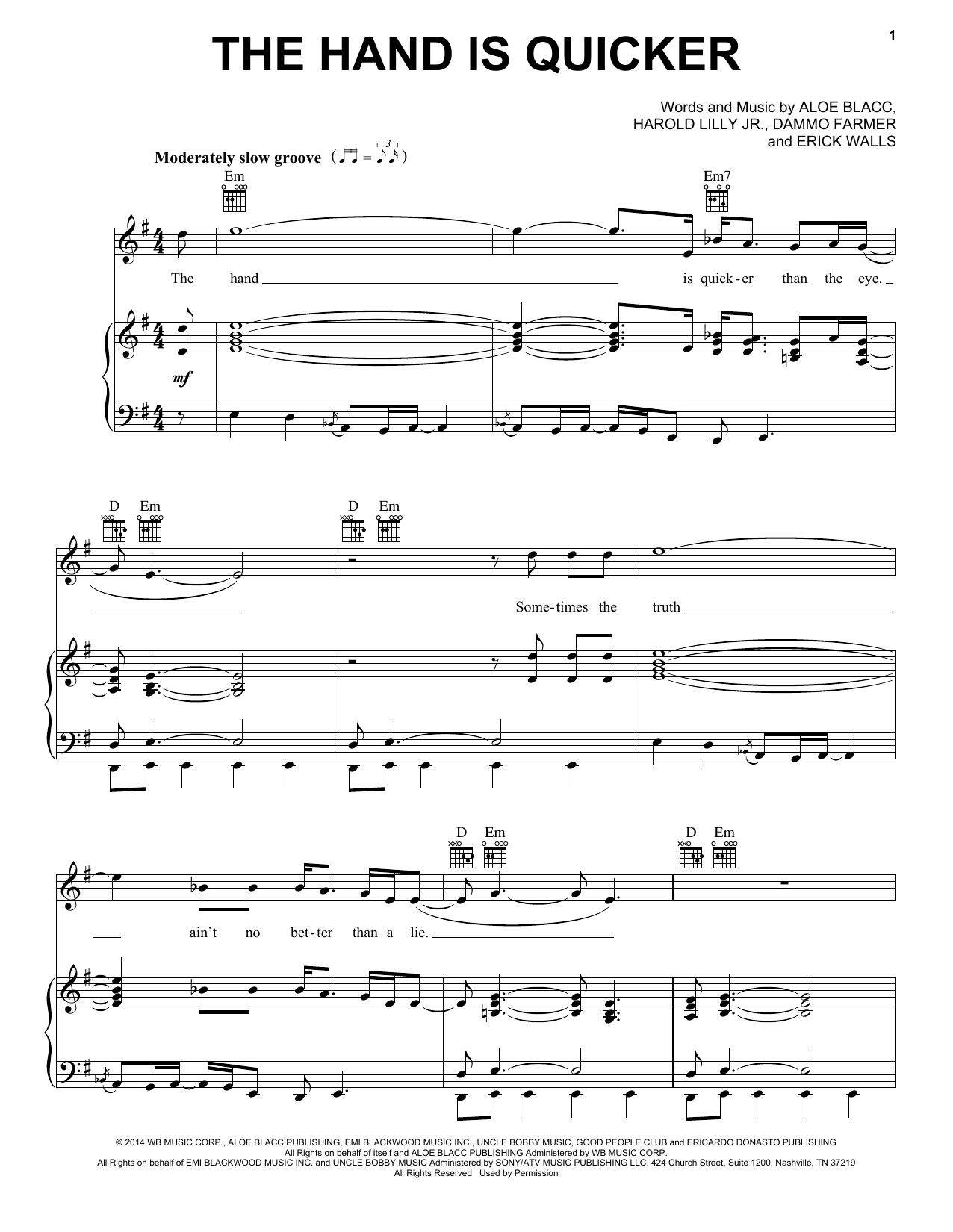 Download Aloe Blacc The Hand Is Quicker Sheet Music and learn how to play Piano, Vocal & Guitar (Right-Hand Melody) PDF digital score in minutes