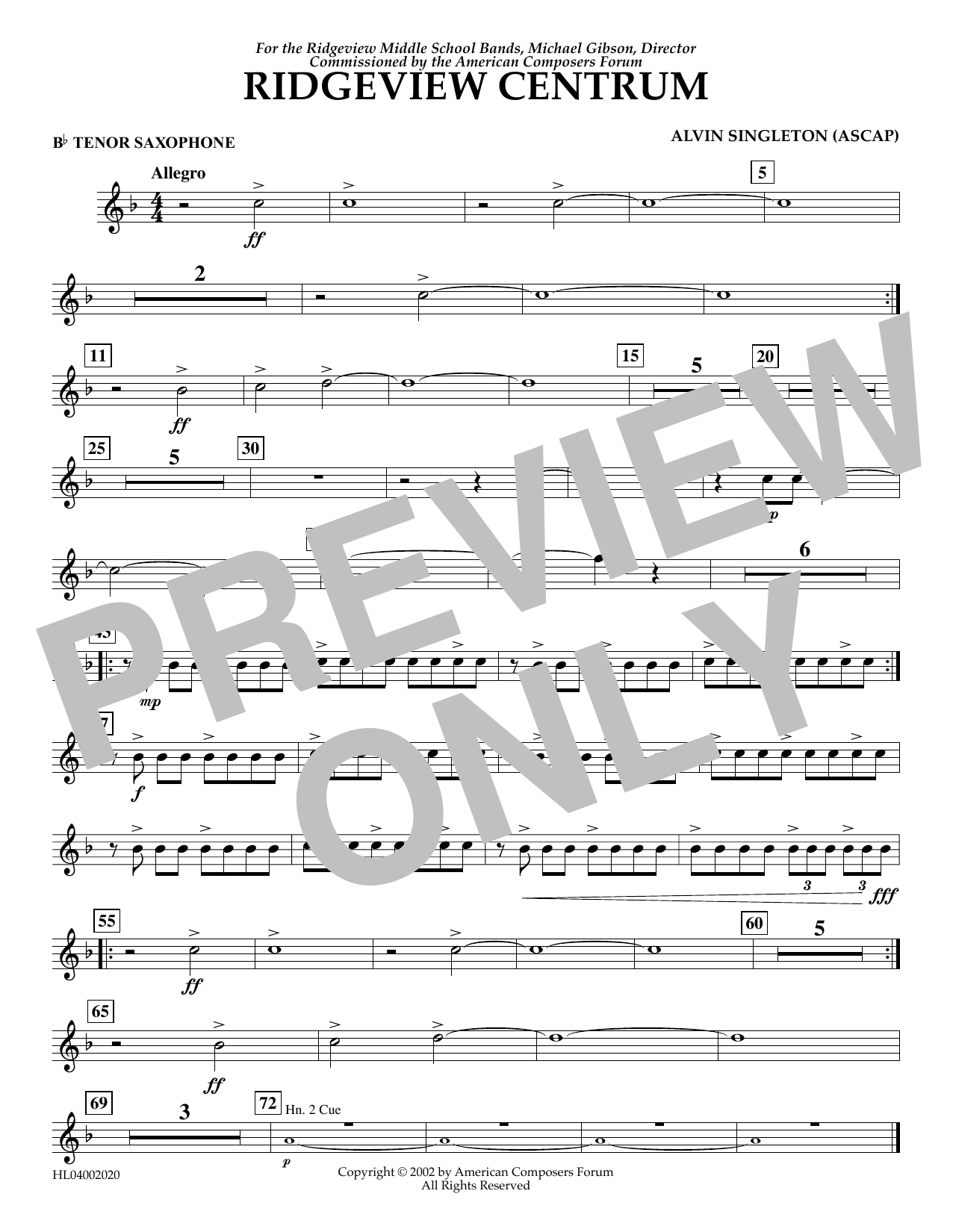 Download Alvin Singleton Ridgeview Centrum - Bb Tenor Saxophone Sheet Music and learn how to play Concert Band PDF digital score in minutes