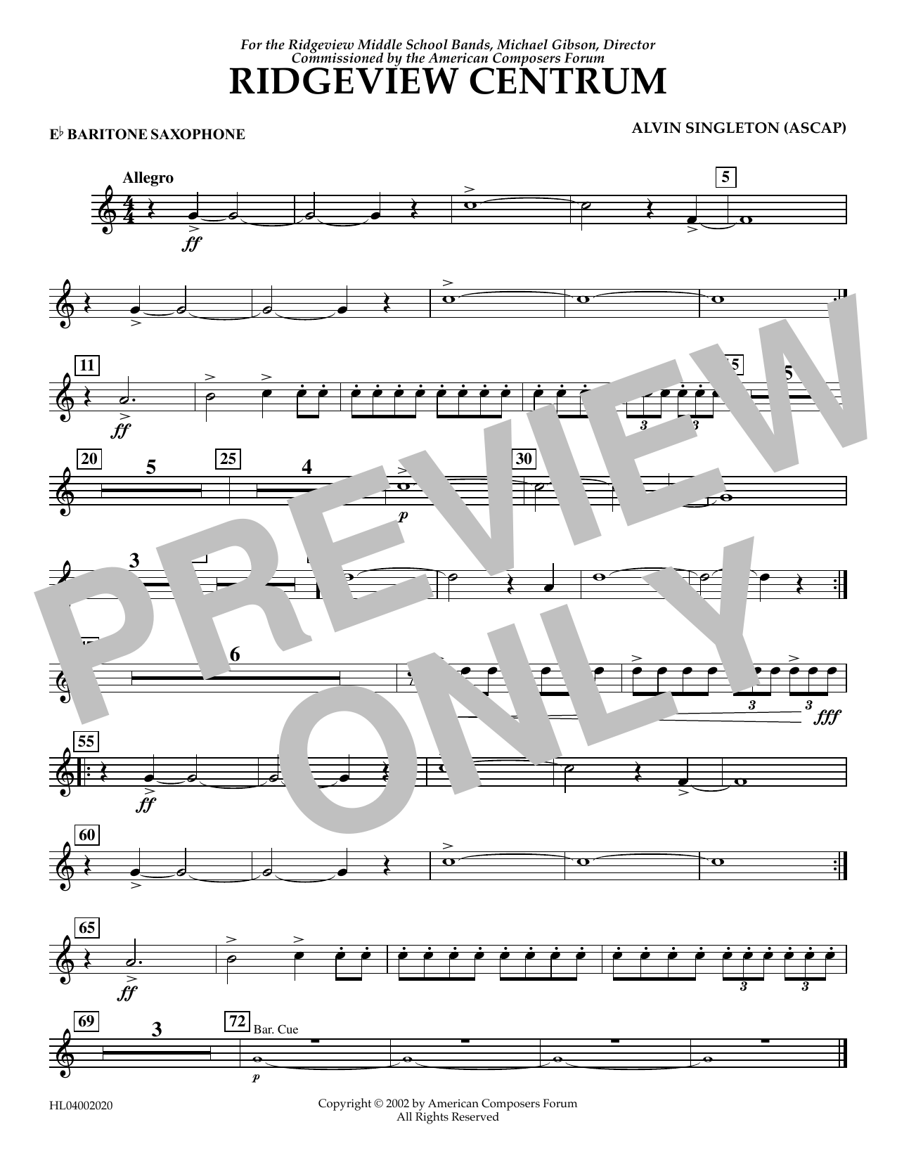 Download Alvin Singleton Ridgeview Centrum - Eb Baritone Saxophone Sheet Music and learn how to play Concert Band PDF digital score in minutes