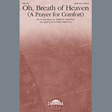 Download or print Amber R. Maxwell Oh, Breath Of Heaven (A Prayer For Comfort) (arr. Heather Sorenson) Sheet Music Printable PDF -page score for Sacred / arranged SATB Choir SKU: 426340.