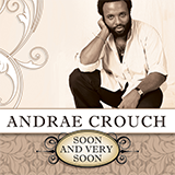 Download or print Andrae Crouch Soon And Very Soon Sheet Music Printable PDF -page score for Pop / arranged Piano (Big Notes) SKU: 73590.