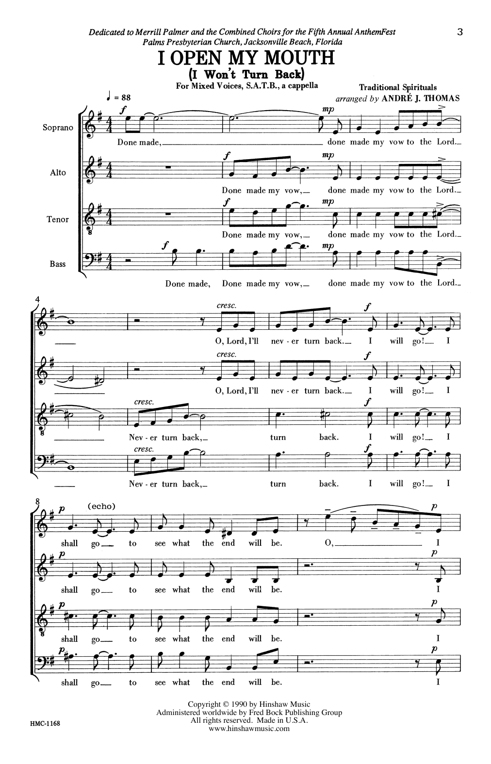 Download Andre Thomas I Open My Mouth (I Won't Turn Back) Sheet Music and learn how to play SATB Choir PDF digital score in minutes