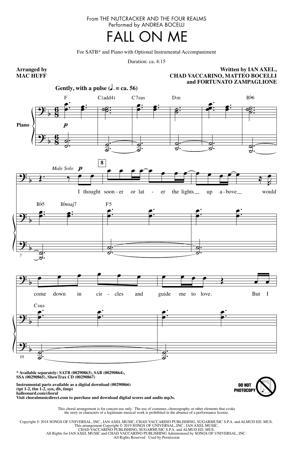 Download Andrea Bocelli & Matteo Bocelli Fall On Me (from The Nutcracker and the Four Realms) (arr. Mac Huff) Sheet Music and learn how to play SAB Choir PDF digital score in minutes