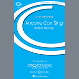 Download or print Andrea Ramsey Anyone Can Sing Sheet Music Printable PDF -page score for Classical / arranged SSA Choir SKU: 158214.