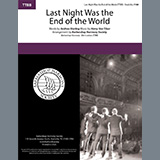 Download or print Andrew B. Sterling & Harry von Tilzer Last Night Was The End Of The World (arr. Barbershop Harmony Society) Sheet Music Printable PDF -page score for Barbershop / arranged SATB Choir SKU: 474916.