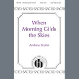 Download or print Andrew Bruhn When Morning Gilds the Skies Sheet Music Printable PDF -page score for Sacred / arranged 2-Part Choir SKU: 1541165.