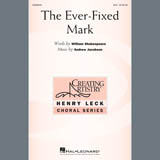 Download or print Andrew Jacobson The Ever Fixed Mark Sheet Music Printable PDF -page score for Concert / arranged SSA Choir SKU: 407549.
