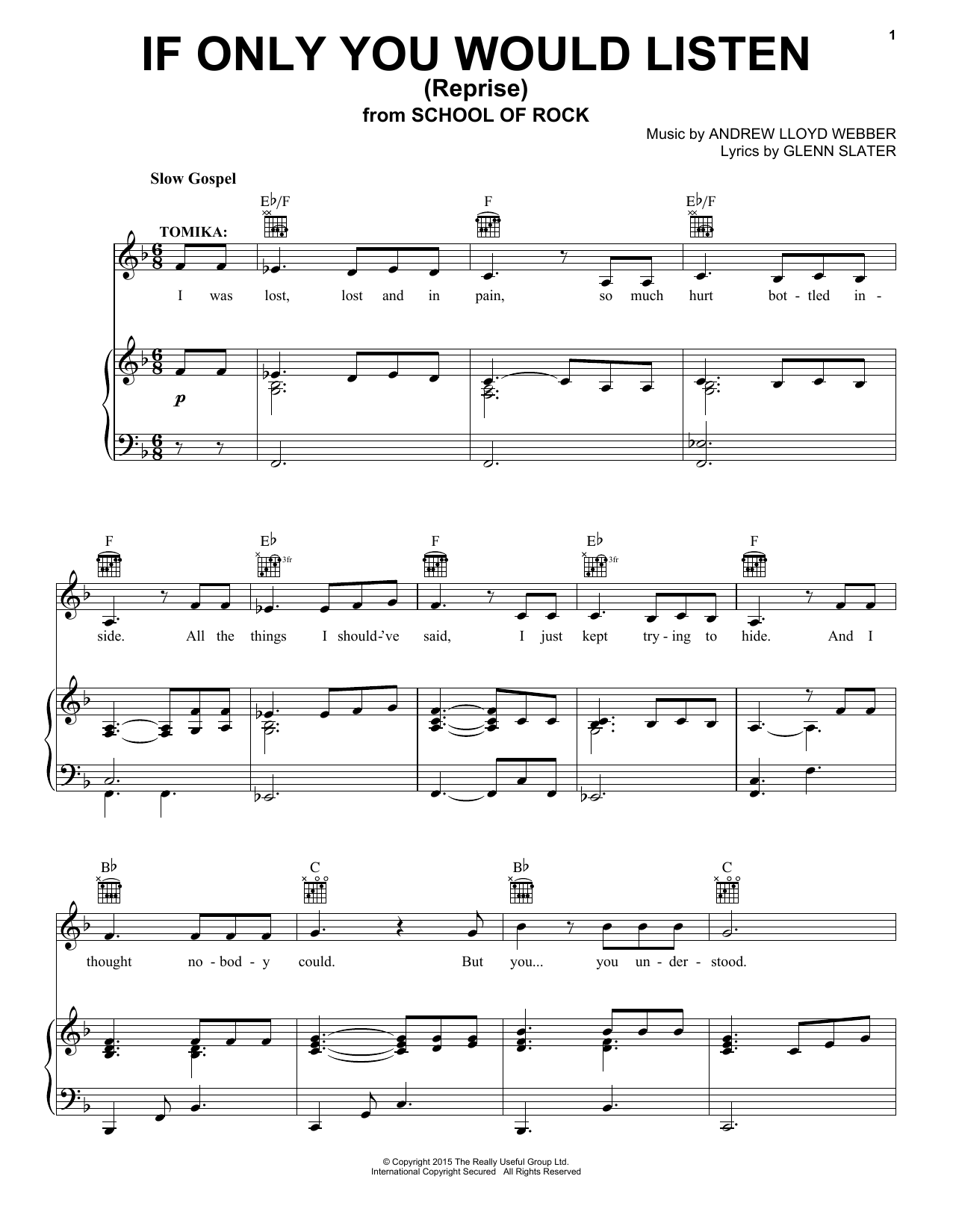 Download Andrew Lloyd Webber If Only You Would Listen (Reprise) (from School Of Rock: The Musical) Sheet Music and learn how to play Piano, Vocal & Guitar (Right-Hand Melody) PDF digital score in minutes
