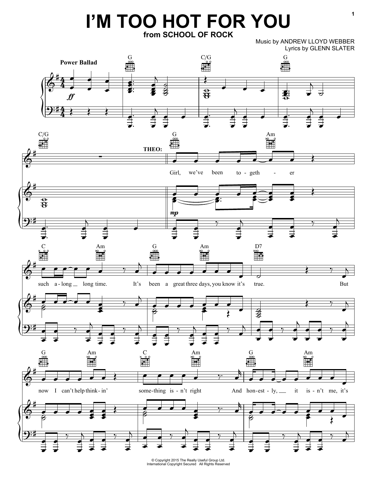 Download Andrew Lloyd Webber I'm Too Hot For You Sheet Music and learn how to play Piano, Vocal & Guitar (Right-Hand Melody) PDF digital score in minutes