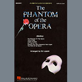 Download or print Andrew Lloyd Webber The Phantom Of The Opera (Medley) (arr. Ed Lojeski) Sheet Music Printable PDF -page score for Broadway / arranged SATB Choir SKU: 416300.