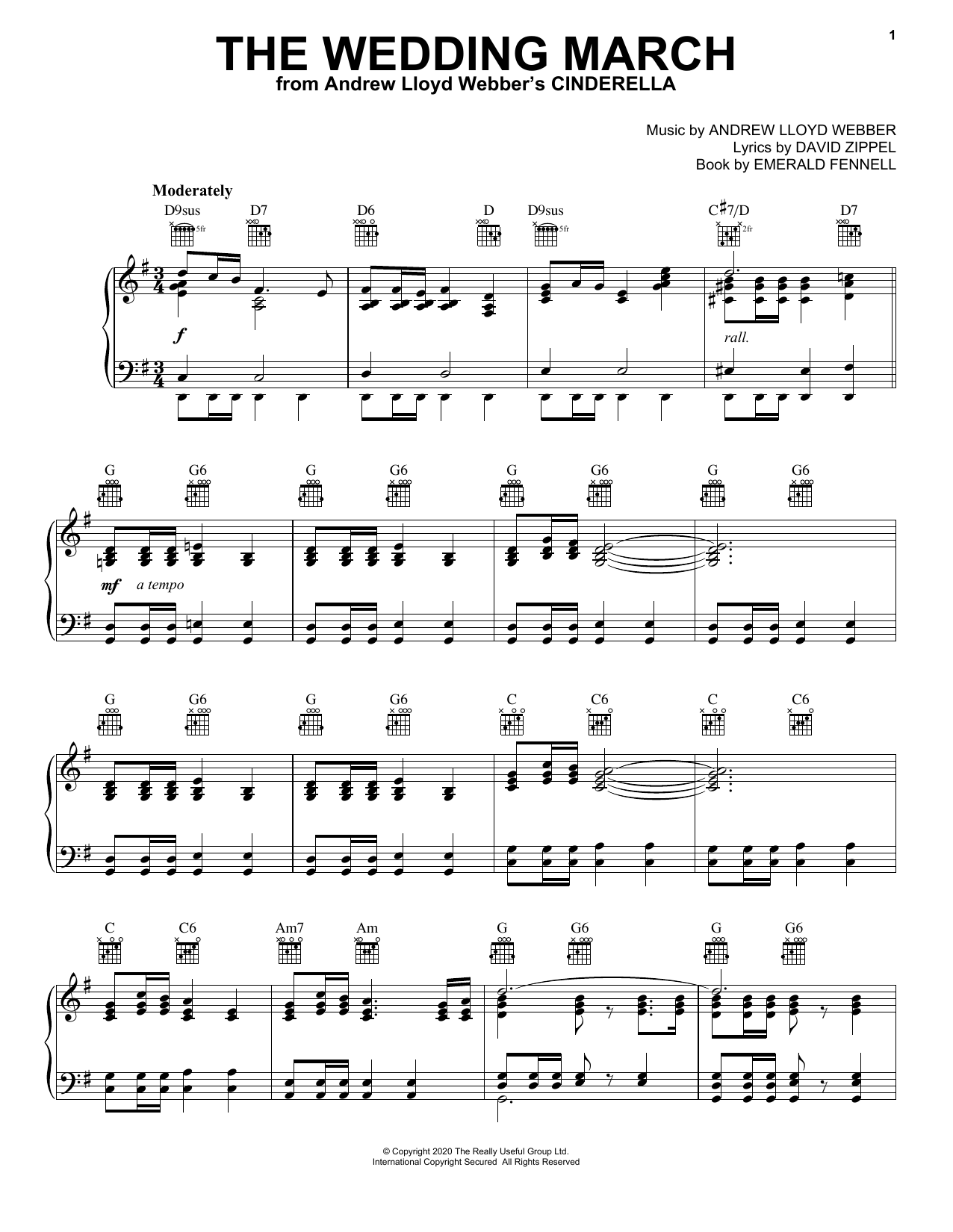 Download Andrew Lloyd Webber The Wedding March (from Andrew Lloyd Webber's Cinderella) Sheet Music and learn how to play Piano, Vocal & Guitar Chords (Right-Hand Melody) PDF digital score in minutes