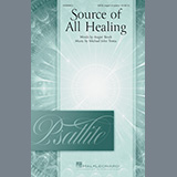 Download or print Angier Brock and Michael John Trotta Source Of All Healing Sheet Music Printable PDF -page score for Sacred / arranged SATB Choir SKU: 487455.