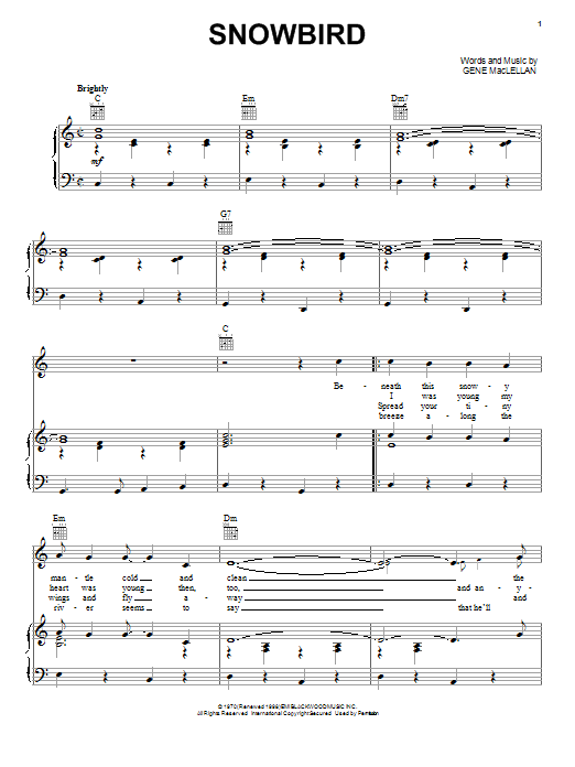 Download Anne Murray Snowbird Sheet Music and learn how to play Piano, Vocal & Guitar (Right-Hand Melody) PDF digital score in minutes