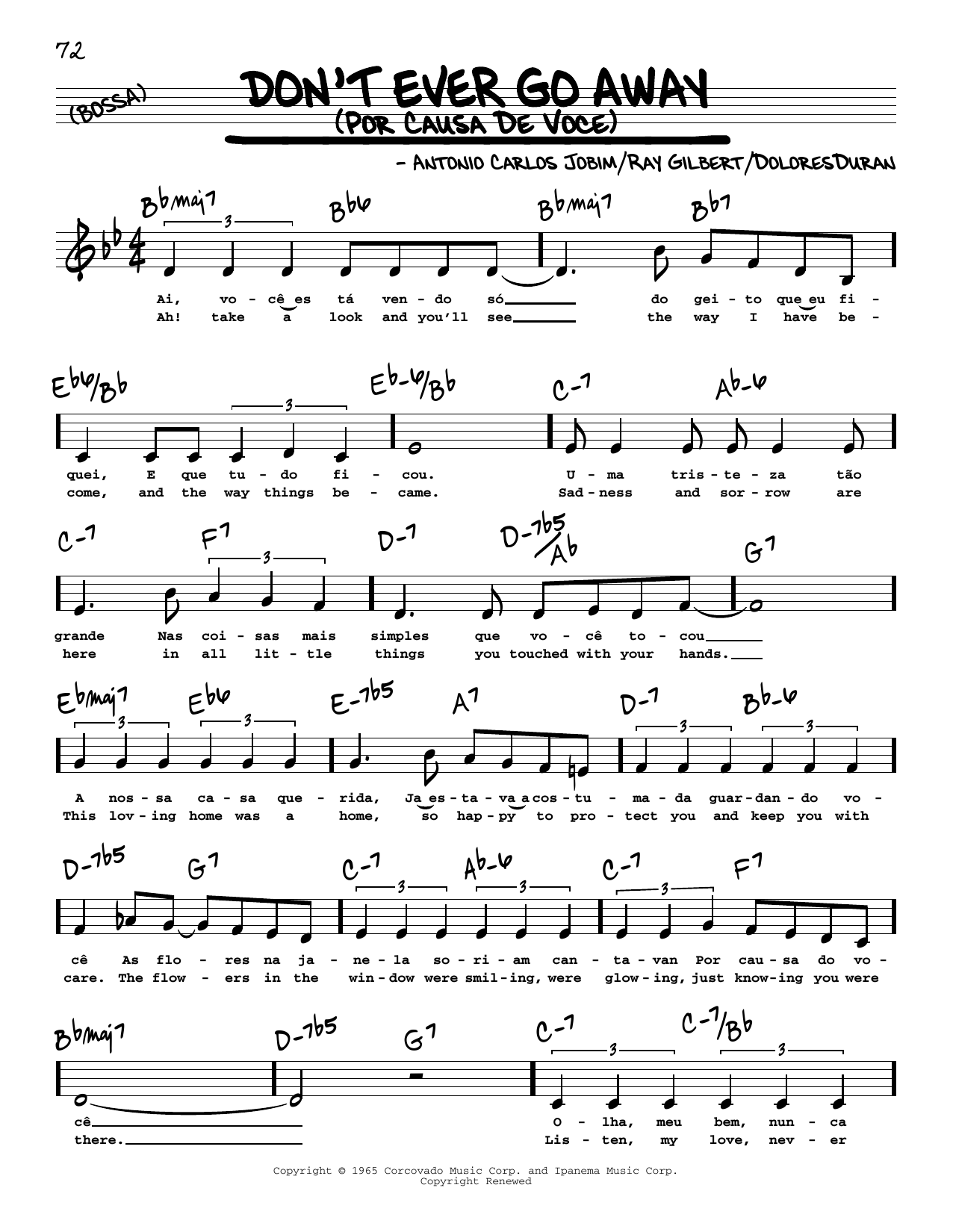 Download Antonio Carlos Jobim Don't Ever Go Away (Por Causa De Voce) (Low Voice) Sheet Music and learn how to play Real Book – Melody, Lyrics & Chords PDF digital score in minutes