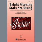 Download or print Appalachian Folk Song Bright Morning Stars Are Rising (arr. Audrey Snyder) Sheet Music Printable PDF -page score for Festival / arranged SSA Choir SKU: 478647.
