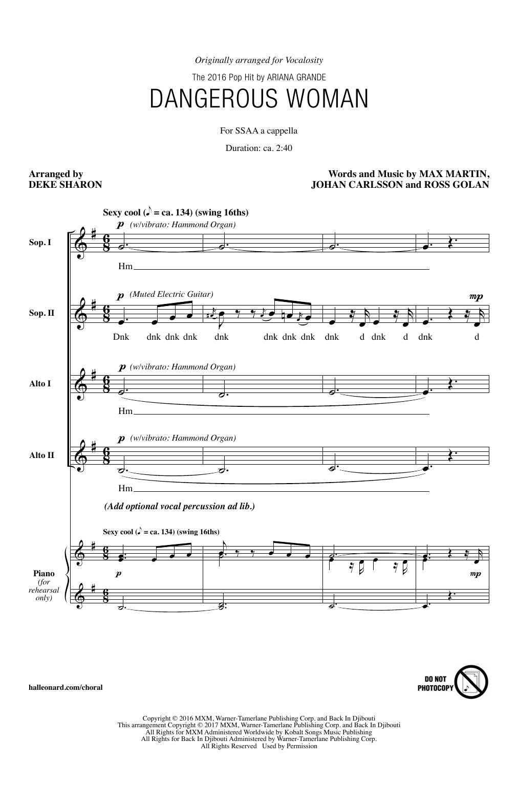 Download Deke Sharon Dangerous Woman Sheet Music and learn how to play SSA PDF digital score in minutes
