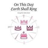 Download or print Ashley Brooke On This Day Earth Shall Ring Sheet Music Printable PDF -page score for Children / arranged Unison Voice SKU: 88226.
