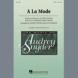 Download or print Audrey Snyder A La Mode Sheet Music Printable PDF -page score for Concert / arranged SAB Choir SKU: 289754.