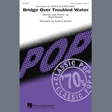 Download or print Audrey Snyder Bridge Over Troubled Water Sheet Music Printable PDF -page score for Pop / arranged SATB SKU: 168993.
