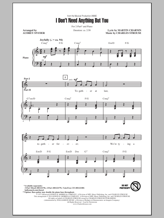 Download Charles Strouse I Don't Need Anything But You (arr. Audrey Snyder) Sheet Music and learn how to play 2-Part Choir PDF digital score in minutes