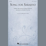Download or print Audrey Snyder Song For Sarajevo Sheet Music Printable PDF -page score for Festival / arranged SATB SKU: 185799.
