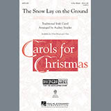 Download or print Audrey Snyder The Snow Lay On The Ground Sheet Music Printable PDF -page score for Christmas / arranged 3-Part Mixed Choir SKU: 290073.