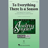 Download or print Audrey Snyder To Everything There Is A Season Sheet Music Printable PDF -page score for Festival / arranged 2-Part Choir SKU: 179234.