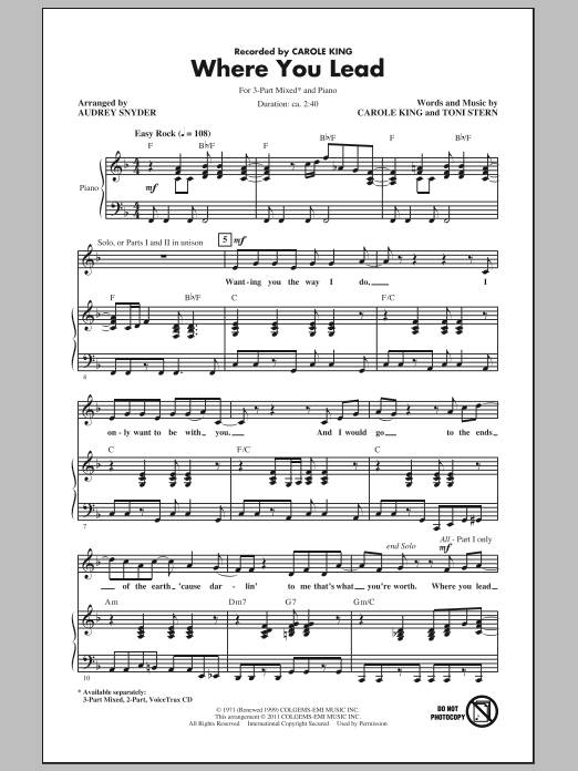 Download Carole King Where You Lead (arr. Audrey Snyder) Sheet Music and learn how to play 3-Part Mixed PDF digital score in minutes