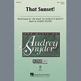 Download or print Audrey Snyder That Sunset! Sheet Music Printable PDF -page score for Concert / arranged SSA Choir SKU: 283974.
