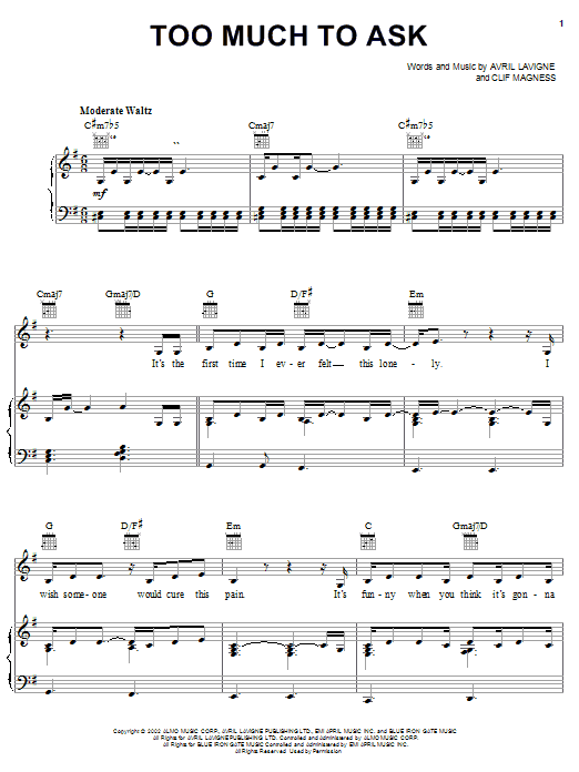 Download Avril Lavigne Too Much To Ask Sheet Music and learn how to play Piano, Vocal & Guitar (Right-Hand Melody) PDF digital score in minutes