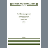 Download or print Axel Borup-J?sen Impressioner (Impressions) Sheet Music Printable PDF -page score for Classical / arranged Piano Solo SKU: 1414391.