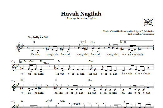 Download A.Z. Idelsohn Havah Nagilah (Rise Up; Let Us Be Joyful!) Sheet Music and learn how to play Melody Line, Lyrics & Chords PDF digital score in minutes