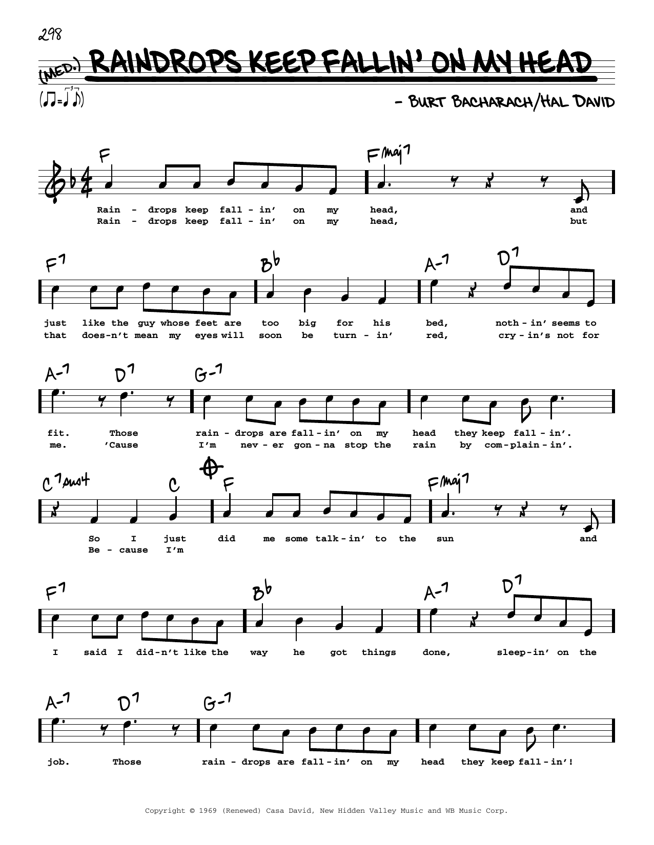 Download Bacharach & David Raindrops Keep Fallin' On My Head (High Voice) (from Butch Cassidy And The Sunda Sheet Music and learn how to play Real Book – Melody, Lyrics & Chords PDF digital score in minutes