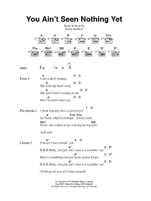 Download Bachman-Turner Overdrive You Ain't Seen Nothing Yet Sheet Music and learn how to play Lyrics & Chords PDF digital score in minutes